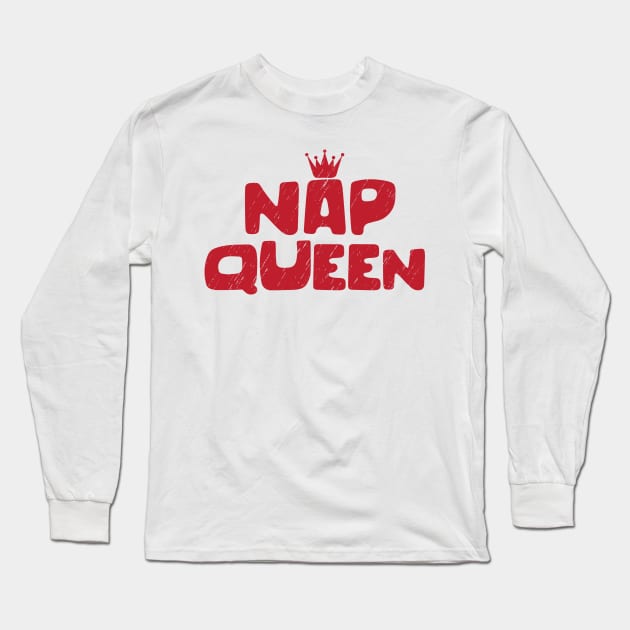 Nap Queen Long Sleeve T-Shirt by bojan17779